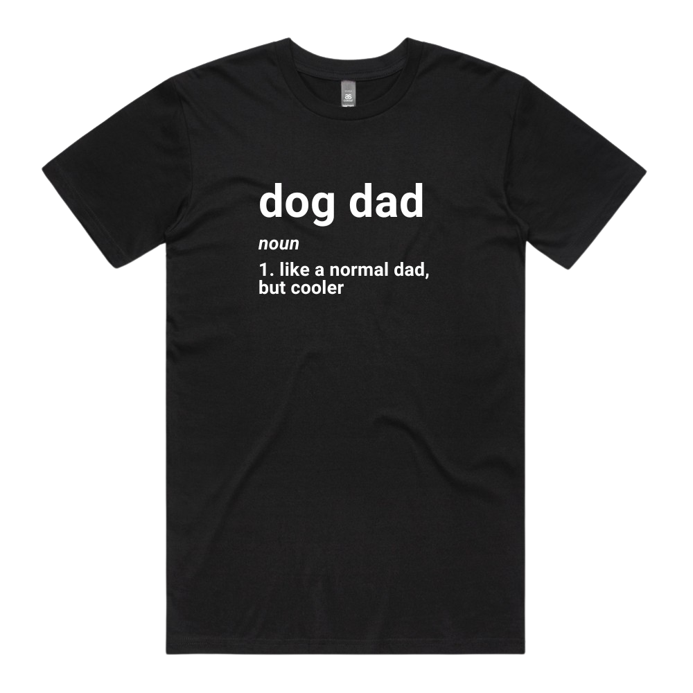 Definition of dog dad t-shirt