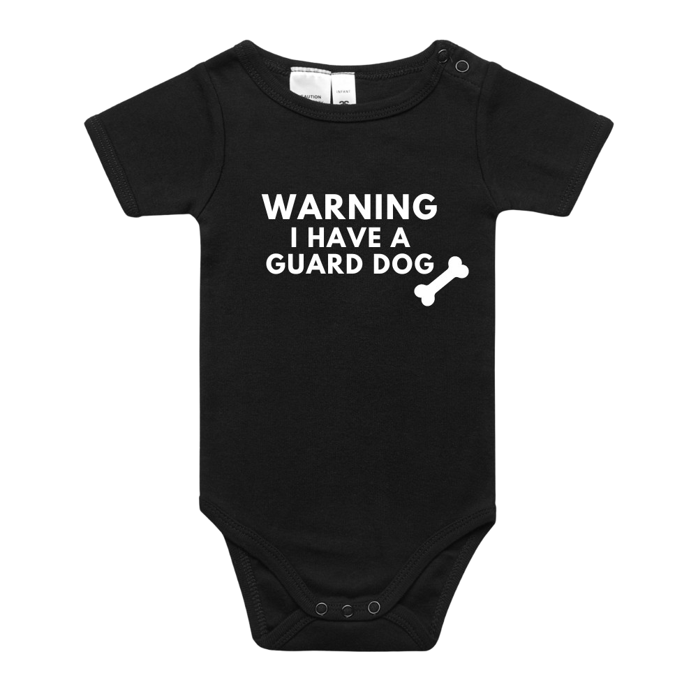 Warning I have a guard dog short sleeve baby onesie