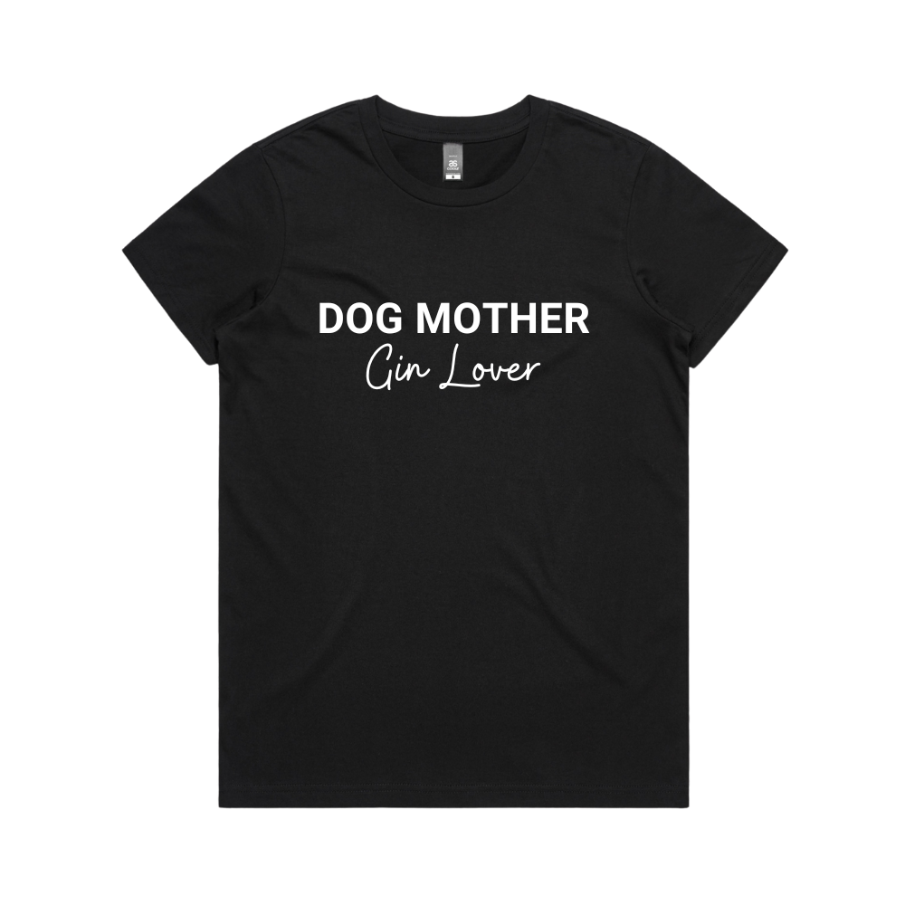 Dog mother, gin lover women's t-shirt