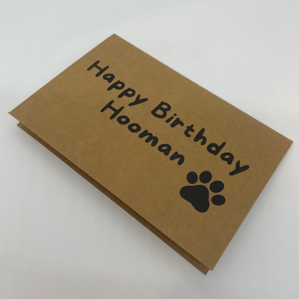 Greeting card - Happy Birthday Hooman