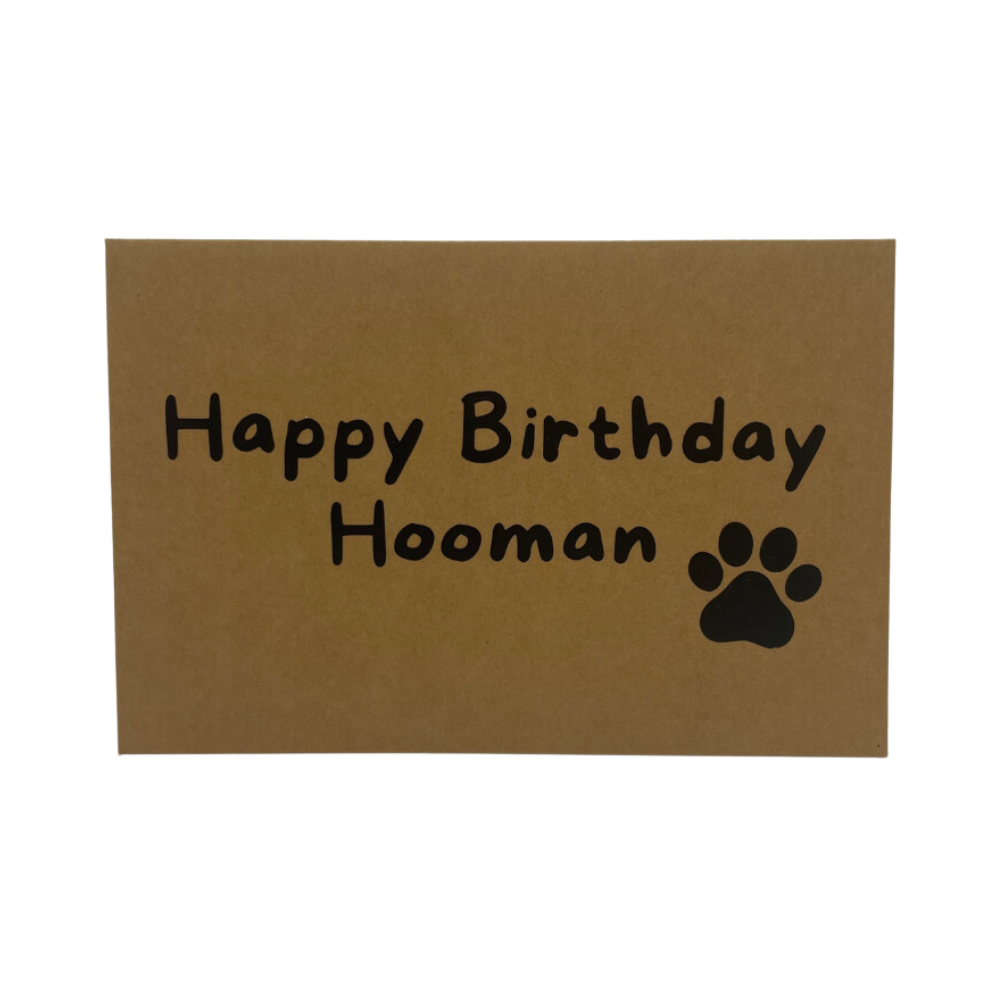 Greeting card - Happy Birthday Hooman