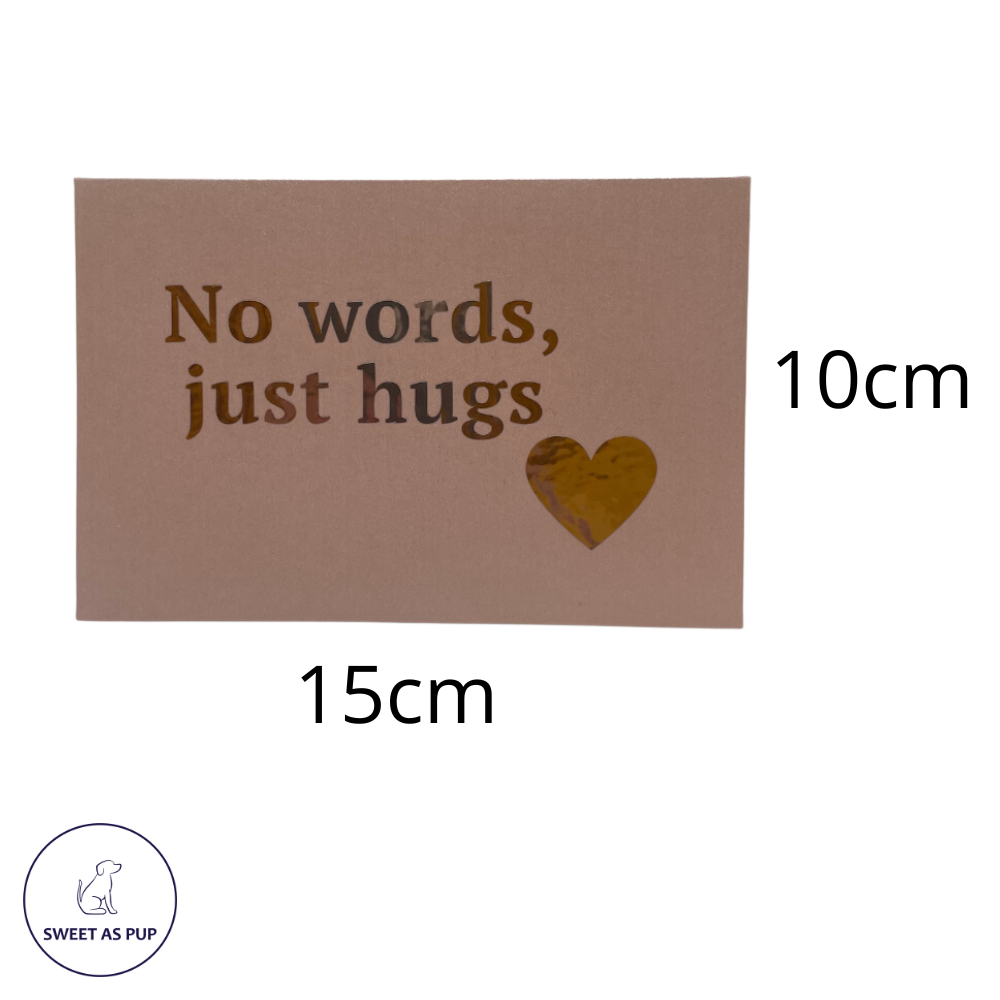 Greeting card - No words, just hugs