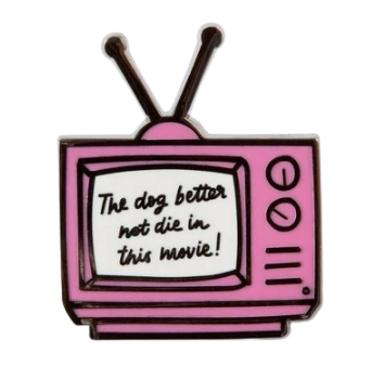 Pin - The dog better not die in this movie - Sweet As Pup
