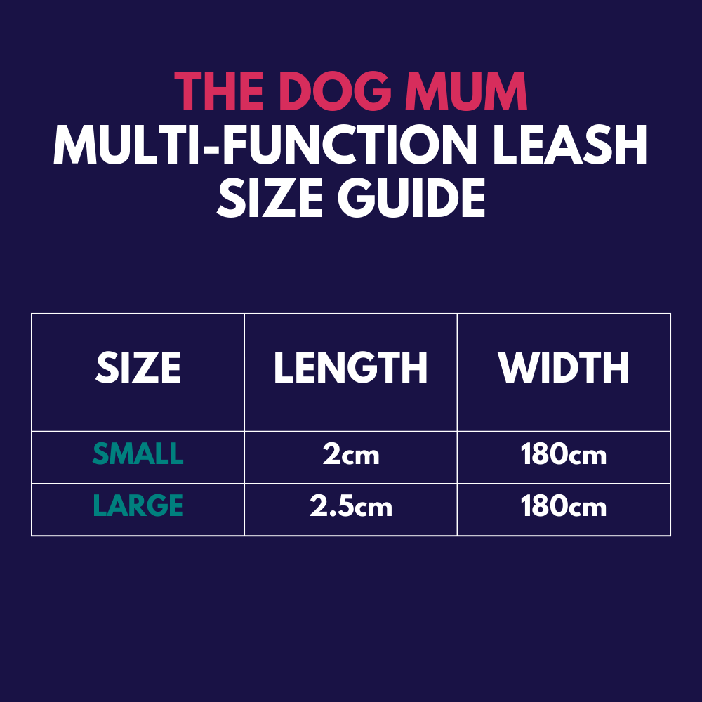 The Dog Mum multi-function waterproof dog leash - Size guide